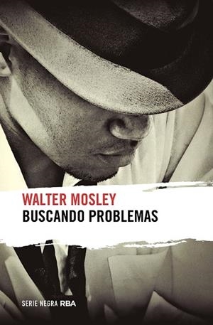 BUSCANDO PROBLEMAS | 9788491873136 | MOSLEY, WALTER | Llibreria L'Altell - Llibreria Online de Banyoles | Comprar llibres en català i castellà online - Llibreria de Girona