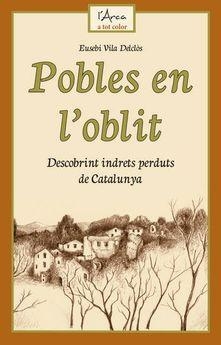 POBLES EN L'OBLIT | 9788412589702 | VILA DELCLÒS, EUSEBI | Llibreria L'Altell - Llibreria Online de Banyoles | Comprar llibres en català i castellà online - Llibreria de Girona