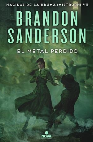 METAL PERDIDO, EL (NACIDOS DE LA BRUMA [MISTBORN] 7) | 9788418037733 | SANDERSON, BRANDON | Llibreria Online de Banyoles | Comprar llibres en català i castellà online
