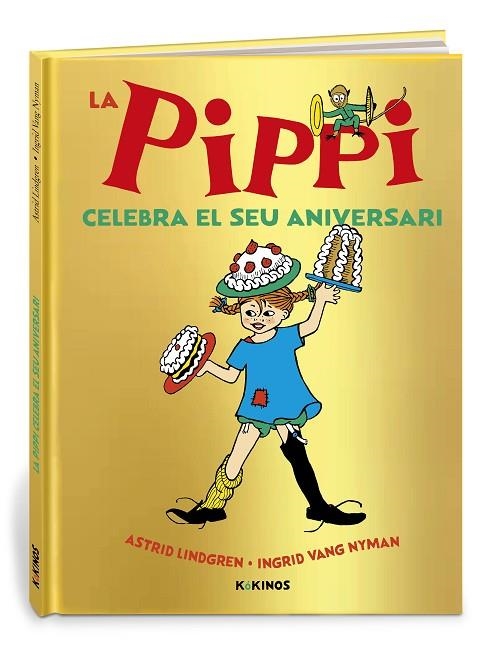 PIPPI CELEBRA EL SEU ANIVERSARI, LA | 9788419475015 | LINDGREN, ASTRID | Llibreria L'Altell - Llibreria Online de Banyoles | Comprar llibres en català i castellà online - Llibreria de Girona
