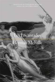 LES ENCANTADES | 9788417410315 | MELVILLE, HERMAN | Llibreria L'Altell - Llibreria Online de Banyoles | Comprar llibres en català i castellà online - Llibreria de Girona