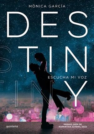 DESTINY | 9788418798955 | GARCÍA, MONICA | Llibreria L'Altell - Llibreria Online de Banyoles | Comprar llibres en català i castellà online - Llibreria de Girona