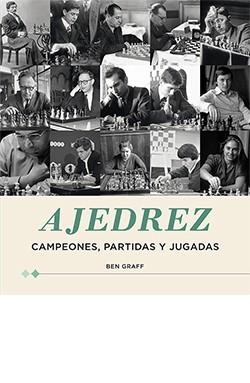 AJEDREZ | 9788418350832 | GRAFF, BEN | Llibreria Online de Banyoles | Comprar llibres en català i castellà online