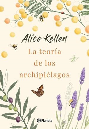 LA TEORÍA DE LOS ARCHIPIÉLAGOS | 9788408264385 | KELLEN, ALICE | Llibreria L'Altell - Llibreria Online de Banyoles | Comprar llibres en català i castellà online - Llibreria de Girona