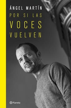 POR SI LAS VOCES VUELVEN. EDICIÓN ESPECIAL TAPA DURA | 9788408265689 | MARTÍN, ÁNGEL | Llibreria Online de Banyoles | Comprar llibres en català i castellà online