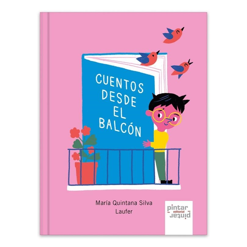 CUENTOS DESDE EL BALCÓN | 9788412618808 | QUINTANA SILVA, MARÍA | Llibreria L'Altell - Llibreria Online de Banyoles | Comprar llibres en català i castellà online - Llibreria de Girona