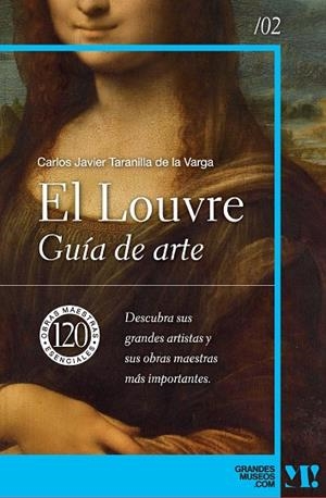 MUSEO DEL LOUVRE. GUÍA DE ARTE | 9788418943423 | TARANILLA DE LA VARGA, CARLOS JAVIER | Llibreria Online de Banyoles | Comprar llibres en català i castellà online