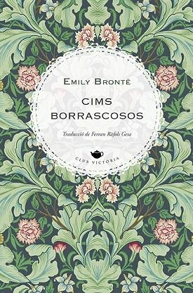 CIMS BORRASCOSOS | 9788418908866 | BRONTË, EMILY | Llibreria L'Altell - Llibreria Online de Banyoles | Comprar llibres en català i castellà online - Llibreria de Girona