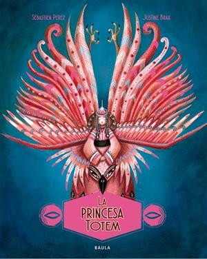PRINCESA TÒTEM, LA | 9788447948901 | PEREZ, SÉBASTIEN | Llibreria Online de Banyoles | Comprar llibres en català i castellà online