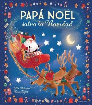 PAPÁ NOEL SALVA LA NAVIDAD | 9788414041215 | PATTERSON, ELLIE | Llibreria L'Altell - Llibreria Online de Banyoles | Comprar llibres en català i castellà online - Llibreria de Girona