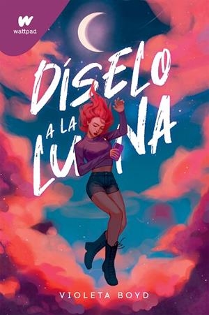 DÍSELO A LA LUNA | 9788419241825 | BOYD, VIOLETA | Llibreria Online de Banyoles | Comprar llibres en català i castellà online