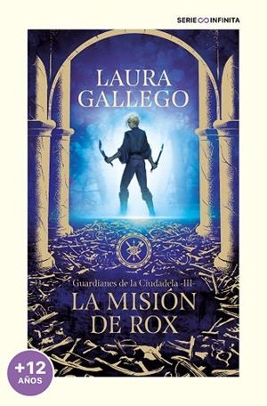 MISIÓN DE ROX, LA. (EDICIÓN ESCOLAR) (GUARDIANES DE LA CIUDADELA 3) | 9788419169778 | GALLEGO, LAURA | Llibreria Online de Banyoles | Comprar llibres en català i castellà online