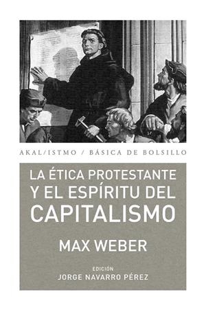 ÉTICA PROTESTANTE Y EL ESPÍRITU DEL CAPITALISMO, LA | 9788446037156 | WEBER, MAX | Llibreria L'Altell - Llibreria Online de Banyoles | Comprar llibres en català i castellà online - Llibreria de Girona