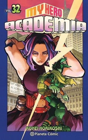 MY HERO ACADEMIA Nº 32 | 9788491747239 | HORIKOSHI, KOHEI | Llibreria L'Altell - Llibreria Online de Banyoles | Comprar llibres en català i castellà online - Llibreria de Girona