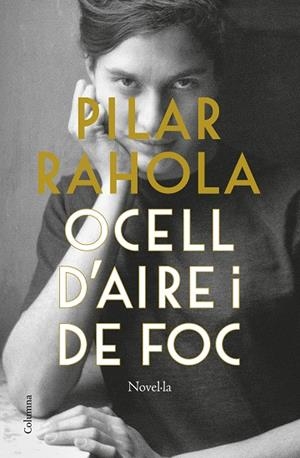 OCELL D'AIRE I DE FOC | 9788466429832 | RAHOLA, PILAR | Llibreria Online de Banyoles | Comprar llibres en català i castellà online