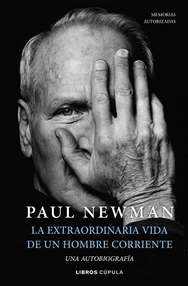 EXTRAORDINARIA VIDA DE UN HOMBRE CORRIENTE, LA | 9788448029906 | NEWMAN, PAUL | Llibreria L'Altell - Llibreria Online de Banyoles | Comprar llibres en català i castellà online - Llibreria de Girona