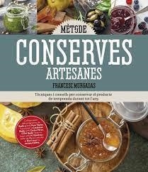 CONSERVES ARTESANES | 9788419239556 | MURGADAS, FRANCESC | Llibreria Online de Banyoles | Comprar llibres en català i castellà online