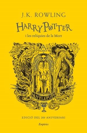 HARRY POTTER I LES RELÍQUIES DE LA MORT (HUFFLEPUFF) | 9788418833618 | ROWLING, J.K. | Llibreria L'Altell - Llibreria Online de Banyoles | Comprar llibres en català i castellà online - Llibreria de Girona