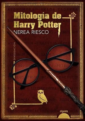 MITOLOGÍA DE HARRY POTTER | 9788491897767 | RIESCO, NEREA | Llibreria L'Altell - Llibreria Online de Banyoles | Comprar llibres en català i castellà online - Llibreria de Girona