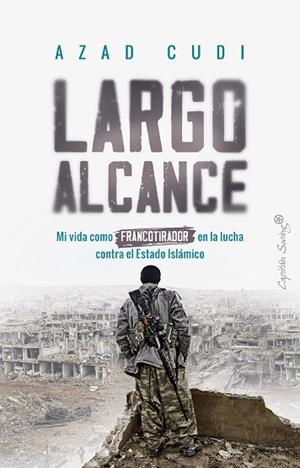 LARGO ALCANCE | 9788412554021 | CUDI, AZAD | Llibreria L'Altell - Llibreria Online de Banyoles | Comprar llibres en català i castellà online - Llibreria de Girona