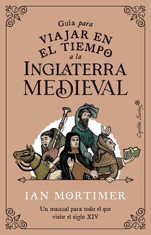 GUÍA PARA VIAJAR EN EL TIEMPO A LA INGLATERRA MEDIEVAL | 9788412554083 | MORTIMER, IAN | Llibreria L'Altell - Llibreria Online de Banyoles | Comprar llibres en català i castellà online - Llibreria de Girona