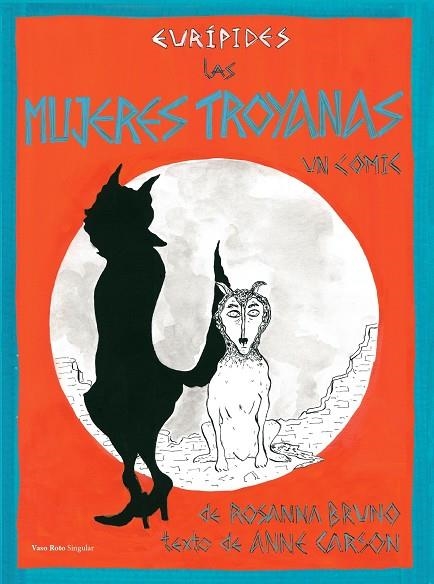 MUJERES TROYANAS, LAS | 9788412600643 | CARSON, ANNE | Llibreria L'Altell - Llibreria Online de Banyoles | Comprar llibres en català i castellà online - Llibreria de Girona