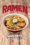 LIBRO DEL RAMEN, EL | 9788419035417 | ORTIZ, MARC | Llibreria Online de Banyoles | Comprar llibres en català i castellà online