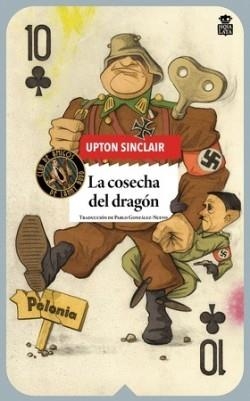 COSECHA DEL DRAGÓN, LA | 9788418918162 | SINCLAIR, UPTON | Llibreria L'Altell - Llibreria Online de Banyoles | Comprar llibres en català i castellà online - Llibreria de Girona