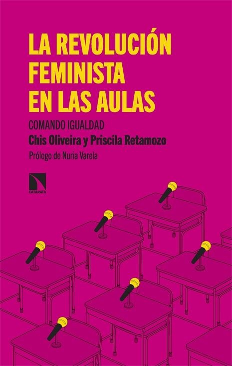 REVOLUCIÓN FEMINISTA EN LAS AULAS, LA | 9788413525341 | OLIVEIRA, CHIS/RETAMOZO, PRISCILA | Llibreria L'Altell - Llibreria Online de Banyoles | Comprar llibres en català i castellà online - Llibreria de Girona