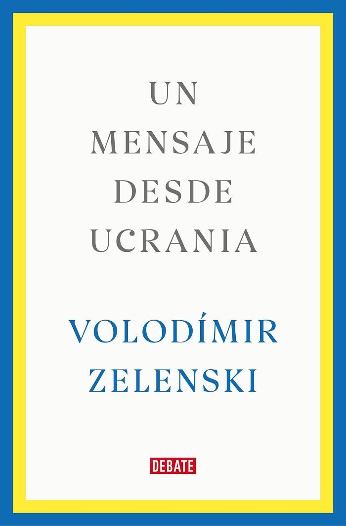MENSAJE DESDE UCRANIA, UN | 9788419399564 | ZELENSKI, VOLODÍMIR | Llibreria Online de Banyoles | Comprar llibres en català i castellà online