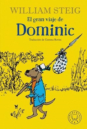 GRAN VIAJE DE DOMINIC, EL | 9788418733192 | STEIG, WILLIAM | Llibreria L'Altell - Llibreria Online de Banyoles | Comprar llibres en català i castellà online - Llibreria de Girona