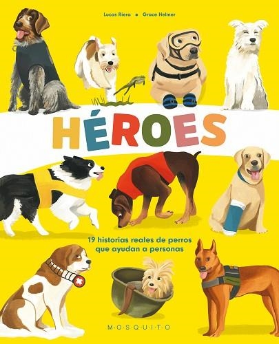 HÉROES | 9788419095039 | RIERA, LUCAS | Llibreria L'Altell - Llibreria Online de Banyoles | Comprar llibres en català i castellà online - Llibreria de Girona