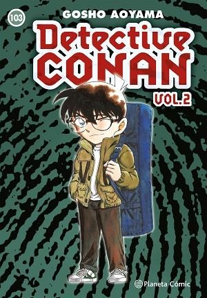 DETECTIVE CONAN II Nº 103 | 9788411121125 | AOYAMA, GOSHO | Llibreria Online de Banyoles | Comprar llibres en català i castellà online