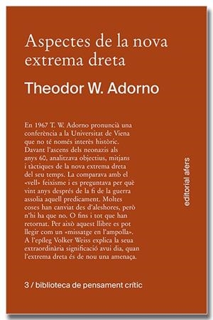 ASPECTES DE LA NOVA EXTREMA DRETA | 9788418618413 | ADORNO, THEODOR W. | Llibreria Online de Banyoles | Comprar llibres en català i castellà online