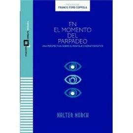 EN EL MOMENTO DEL PARPADEO | 9788409317707 | MURCH, WALTER | Llibreria Online de Banyoles | Comprar llibres en català i castellà online
