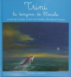 TRINI, LA TONYINA DE L'ESCALA | 9788480671798 | BOIX, LURDES | Llibreria Online de Banyoles | Comprar llibres en català i castellà online