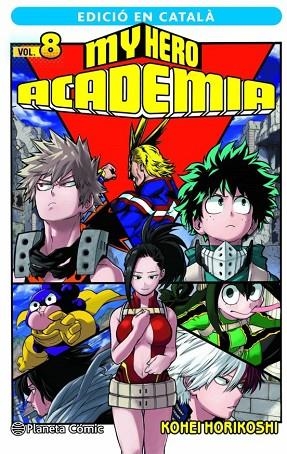 MY HERO ACADEMIA Nº 08 (CATALÀ) | 9788411124157 | KOHEI HORIKOSHI | Llibreria L'Altell - Llibreria Online de Banyoles | Comprar llibres en català i castellà online - Llibreria de Girona