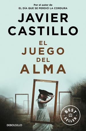EL JUEGO DEL ALMA | 9788466359184 | CASTILLO, JAVIER | Llibreria Online de Banyoles | Comprar llibres en català i castellà online