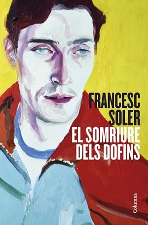 SOMRIURE DELS DOFINS, EL | 9788466429948 | SOLER LLAGOSTERA, FRANCESC | Llibreria Online de Banyoles | Comprar llibres en català i castellà online