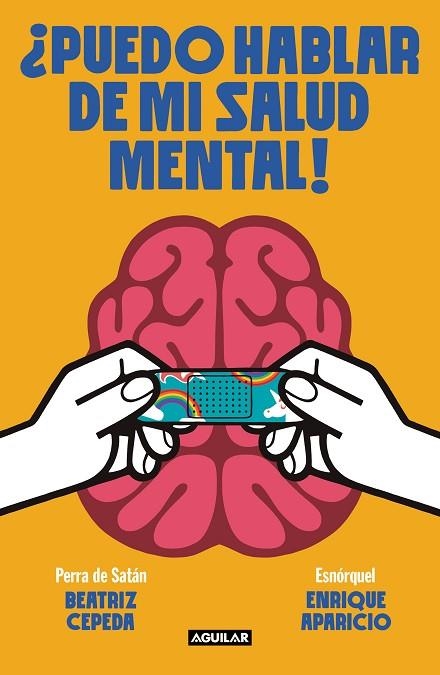 ¿PUEDO HABLAR DE MI SALUD MENTAL! | 9788403523111 | PERRA DE SATÁN,/ESNORQUEL, | Llibreria Online de Banyoles | Comprar llibres en català i castellà online
