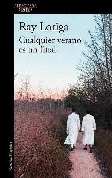 CUALQUIER VERANO ES UN FINAL | 9788420456539 | LORIGA, RAY | Llibreria L'Altell - Llibreria Online de Banyoles | Comprar llibres en català i castellà online - Llibreria de Girona