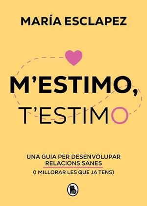 M'ESTIMO, T'ESTIMO | 9788402428622 | ESCLAPEZ, MARÍA | Llibreria Online de Banyoles | Comprar llibres en català i castellà online