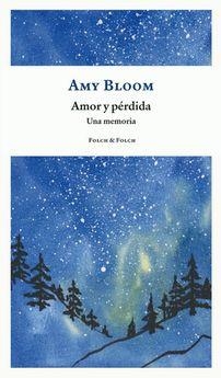 AMOR Y PÉRDIDA | 9788419563088 | BLOOM, AMY | Llibreria L'Altell - Llibreria Online de Banyoles | Comprar llibres en català i castellà online - Llibreria de Girona