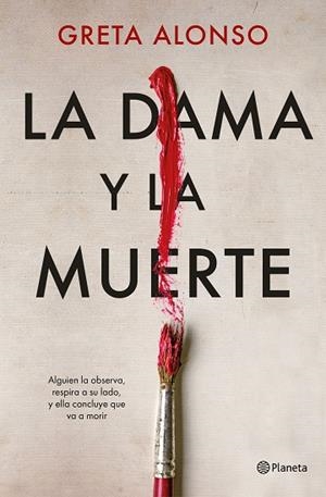 DAMA Y LA MUERTE, LA | 9788408266815 | ALONSO, GRETA | Llibreria Online de Banyoles | Comprar llibres en català i castellà online