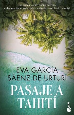 PASAJE A TAHITÍ | 9788467068641 | GARCÍA SÁENZ DE URTURI, EVA | Llibreria L'Altell - Llibreria Online de Banyoles | Comprar llibres en català i castellà online - Llibreria de Girona