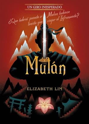 MULÁN. UN GIRO INESPERADO | 9788417062170 | DISNEY/LIM, ELIZABETH | Llibreria Online de Banyoles | Comprar llibres en català i castellà online