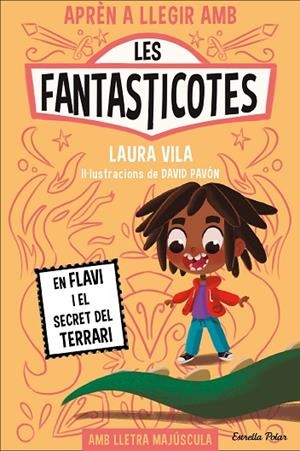 FANTASTICOTES 2, LES. EN FLAVI I EL SECRET DEL TERRARI | 9788413894560 | VILA, LAURA | Llibreria L'Altell - Llibreria Online de Banyoles | Comprar llibres en català i castellà online - Llibreria de Girona
