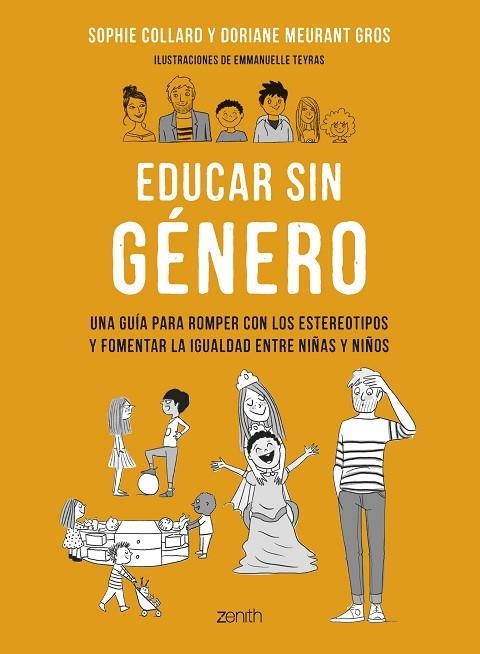 EDUCAR SIN GÉNERO | 9788408265801 | COLLARD, SOPHIE/MEURANT GROS, DORIANE | Llibreria L'Altell - Llibreria Online de Banyoles | Comprar llibres en català i castellà online - Llibreria de Girona