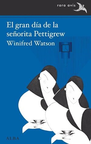 GRAN DÍA DE LA SEÑORITA PETTIGREW, EL | 9788490659410 | WATSON, WINIFRED | Llibreria L'Altell - Llibreria Online de Banyoles | Comprar llibres en català i castellà online - Llibreria de Girona