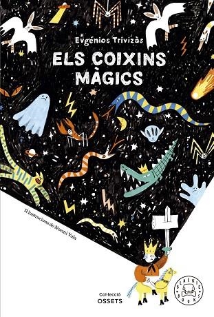 COIXINS MÀGICS, ELS | 9788419172679 | TRIVIZÀS, EUGÉNIOS | Llibreria L'Altell - Llibreria Online de Banyoles | Comprar llibres en català i castellà online - Llibreria de Girona